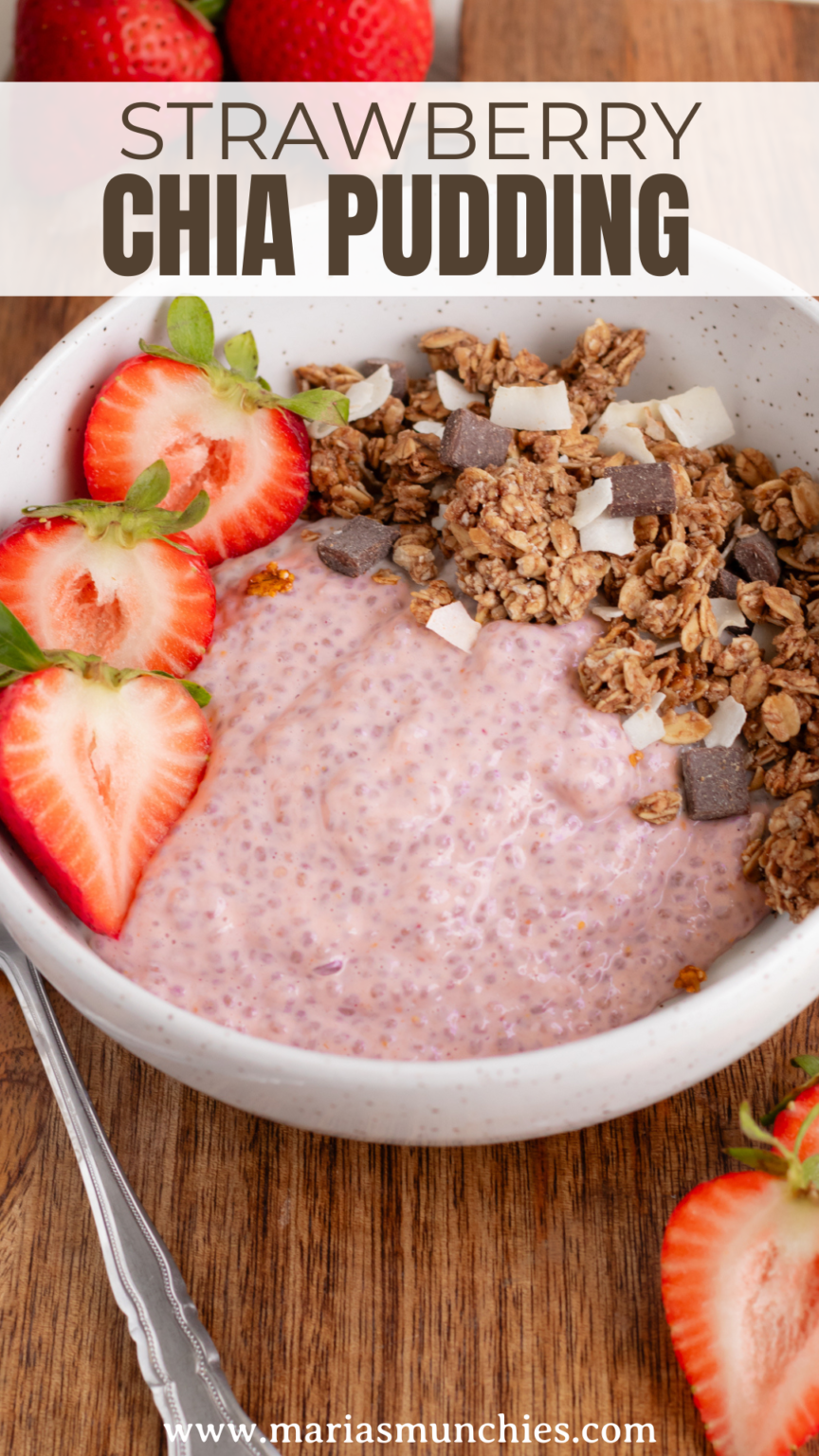 Strawberry Chia Pudding - Maria's Munchies